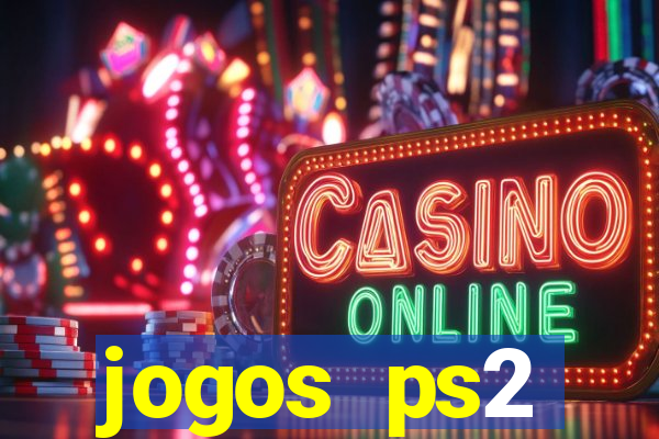 jogos ps2 traduzidos pt br